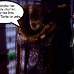 Final Fantasy VII Meets Babylon 5 | Avalanche has
 already started. 
It is too late
 for the Turks to vote. | image tagged in kosh wider angle,final fantasy 7,memes,babylon 5 | made w/ Imgflip meme maker