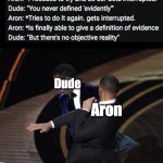 Ex-Mormon | Dude; Aron | image tagged in ex-mormon | made w/ Imgflip meme maker