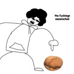 the fuckimgn samwinched