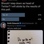 Elon Musk Twitter poll resignation meme