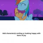 Who's Happy For Rainbow Dash and Scootaloo
