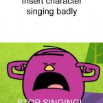 Mr. Stubborn Tells Who To Stop Singing