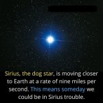 Sirius trouble