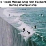 Flat earth surfing championship meme