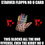 Starved Floppa no u card