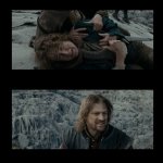 Boromir moment