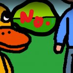 duck says no