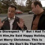 Sopranos War on Christmas meme