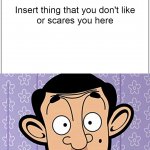 Mr. Bean reacts Meme template