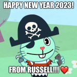 Happy New Year 2023 Everyone! | HAPPY NEW YEAR 2023! FROM RUSSELL!!! ❤️ | image tagged in happy russell,2023,happy new year | made w/ Imgflip meme maker