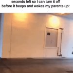 Who else has done this before? | Me rushing to the microwave late at night when there’s two seconds left so I can turn it off before it beeps and wakes my parents up: | image tagged in gifs,memes,funny,true story,relatable memes,food | made w/ Imgflip video-to-gif maker