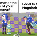 Pedal to the Megalodon