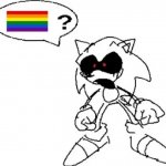 Sonic.exe ur gay? template