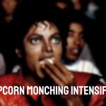 Michael Jackson popcorn monching intensifies