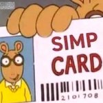 Arthur's simp card template