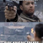 New year’s resolution | NEW YEARS RESOLUTION; RICE KRISPIE TREATS | image tagged in tom hanks tank | made w/ Imgflip meme maker