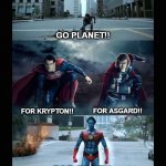 Captain Planet VS Superman & Thor For Which Planets? | GO PLANET!! FOR ASGARD!! FOR KRYPTON!! FOR EARTH. | image tagged in captain planet vs superman thor,captain planet,superman,thor | made w/ Imgflip meme maker