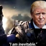 Donald Trump Thanos snap I am inevitable