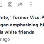 "It's okay to be white," former Vice-President Sloth declared, a