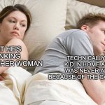 no one ever thinks about the cameraman | TECHNICALLY THE KID IN HOME ALONE WAS NEVER ALONE BECAUSE OF THE CAMERAMAN; I BET HE'S THINKING ABOUT OTHER WOMAN | image tagged in why are you reading the tags,stop reading the tags,you have been eternally cursed for reading the tags | made w/ Imgflip meme maker