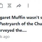 "I guess that Margaret Muffin wasn't so sweet after all," sighed