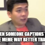 Emotional Damage | WHEN SOMEONE CAPTIONS THE SAME MEME WAY BETTER THAN ME | image tagged in gifs,damage | made w/ Imgflip video-to-gif maker