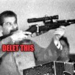 Stalin Delet This