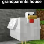 they a little too generous with the food sometimes | me leaving my grandparents house | image tagged in cursed chicken | made w/ Imgflip meme maker