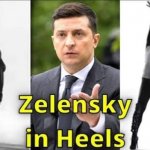 Zelensky in Heels