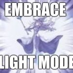 Embrace light mode