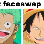 luffy zoro faceswap