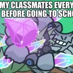 ultimate pileup | MY CLASSMATES EVERY DAY BEFORE GOING TO SCHOOL: | image tagged in ultimate pileup | made w/ Imgflip meme maker