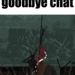 goodbye chat GIF Template