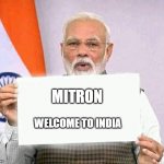 Yale, Oxford, and Stanford to open India campuses soon | MITRON; WELCOME TO INDIA | image tagged in modi ji corona,india,funny | made w/ Imgflip meme maker
