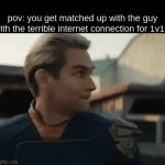 he gone teleport through walls | pov: you get matched up with the guy with the terrible internet connection for 1v1s: | image tagged in gifs,screwed | made w/ Imgflip video-to-gif maker