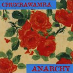 Chumbawumba Anarchy