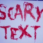 scary text