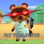 Tom Nook Asking For Money