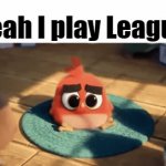 Yeah I play LOL. | Yeah I play League | image tagged in gifs,league of legends,yeah i play league,crackhead | made w/ Imgflip video-to-gif maker