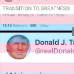 Donald Trump Transition to greatness Weiner is gone meme