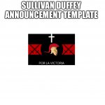 Sullivan Duffey announcement template meme