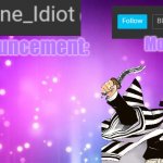 Insane_Idiot Announcement Template