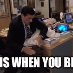 bad boy | THIS IS WHEN YOU BE BAD | image tagged in gifs,memes | made w/ Imgflip video-to-gif maker