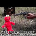 Don’t. | Some other guy: *plays music*

Other tiktokers: THEY STOLE FROM TIKT- | image tagged in gifs,funny,memes,tiktok sucks,no,tiktok | made w/ Imgflip video-to-gif maker