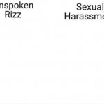 Unspoken Rizz vs sexual harassment