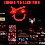 Infinity black no u meme