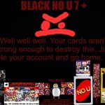 Black No U 7