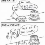 holy shit! two cakes meme