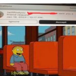 Oh no | image tagged in chuckles i m in danger,friends,i will find you and i will kill you,i will find you,oh no,69 | made w/ Imgflip meme maker