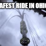 swag like ohio | SAFEST RIDE IN OHIO: | image tagged in gifs,only in ohio,rides,centrifuge brain project | made w/ Imgflip video-to-gif maker